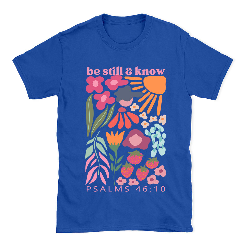 Be Still And Know Boho Christian T-Shirt