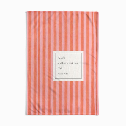 Be Still And Know Christian Blanket