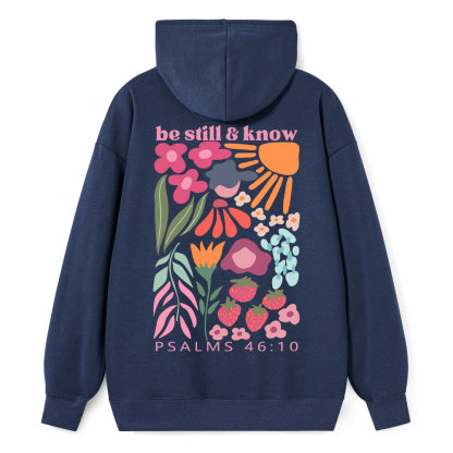 Be Still And Know Christian Classic Hoodie