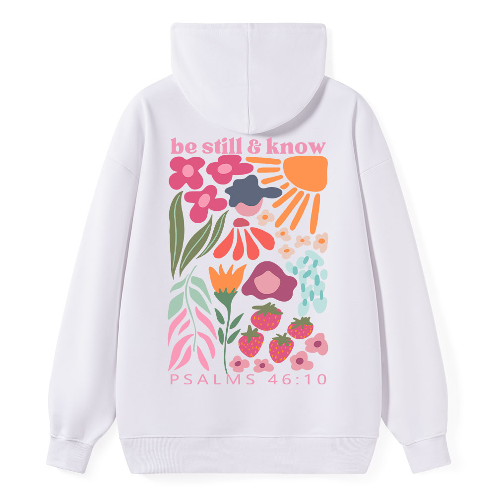 Be Still And Know Christian Classic Hoodie
