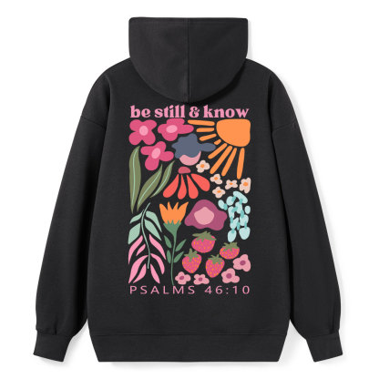 Be Still And Know Christian Classic Hoodie