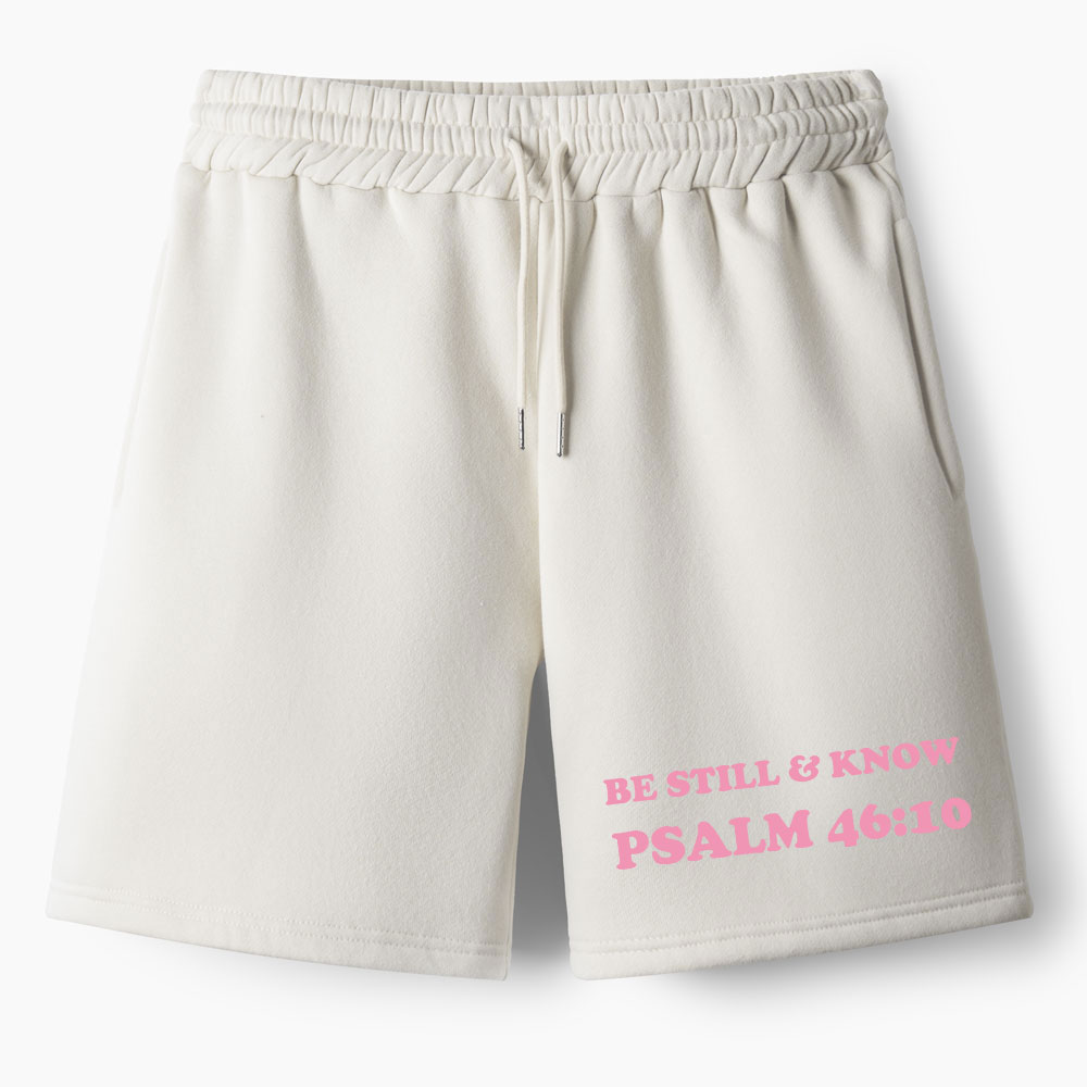 Be Still And Know Christian Fleece Shorts