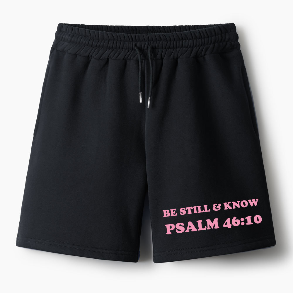 Be Still And Know Christian Fleece Shorts