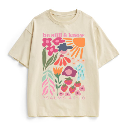 Be Still And Know Christian Heavy Cotton T-Shirt