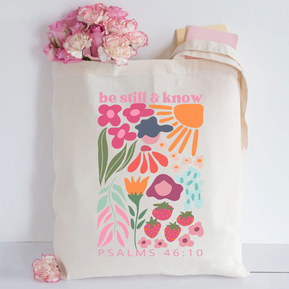 Be Still And Know Christian Tote Bag