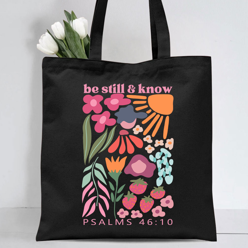 Be Still And Know Christian Tote Bag