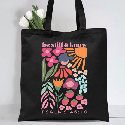 Be Still And Know Christian Tote Bag
