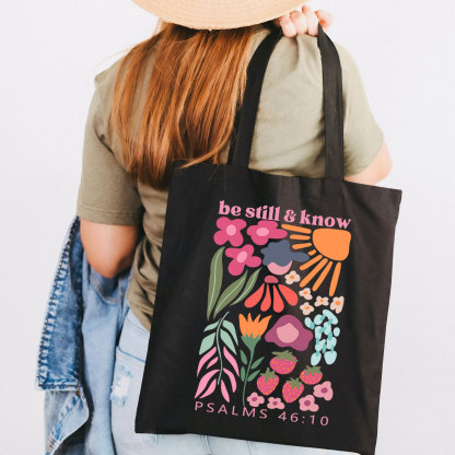 Be Still And Know Christian Tote Bag