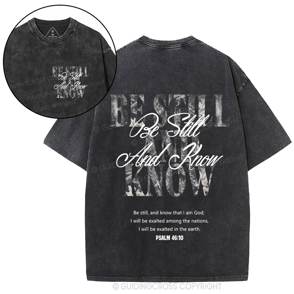Be Still And Know Christian Washed T-Shirt