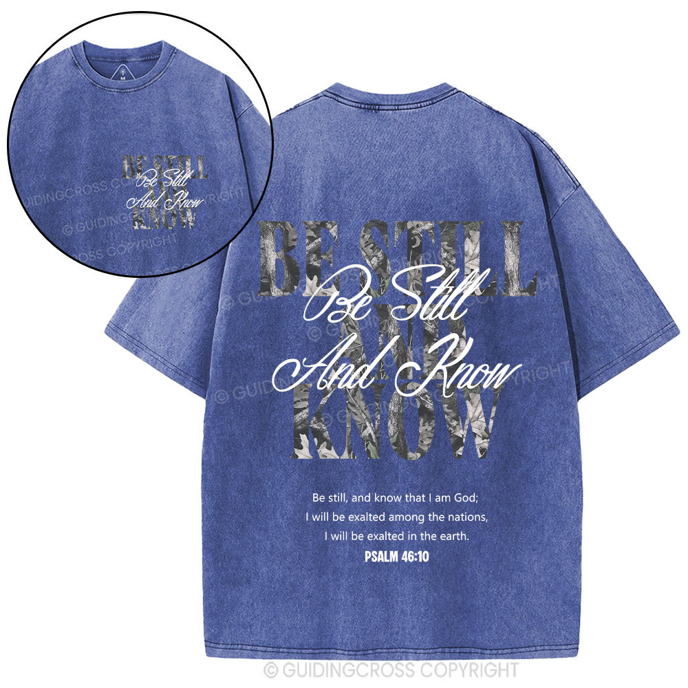 Be Still And Know Christian Washed T-Shirt