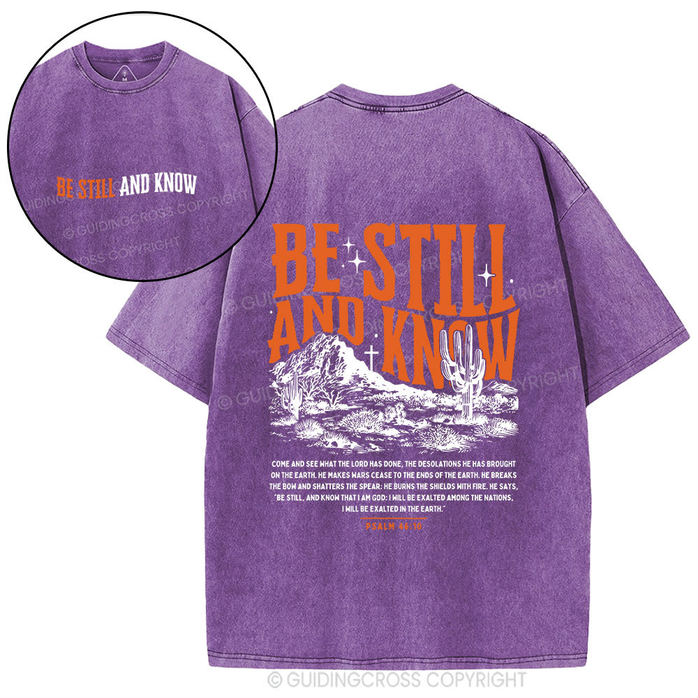 Be Still And Know Christian Washed T-Shirt