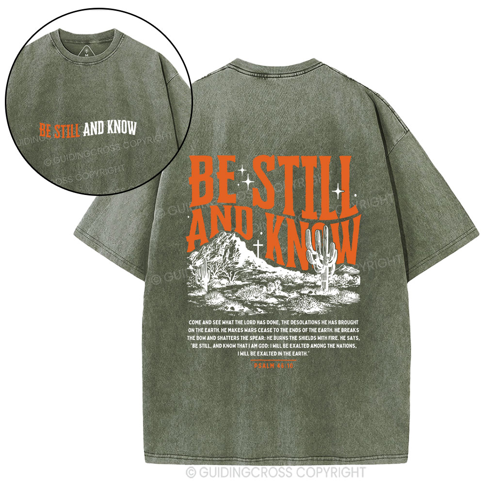 Be Still And Know Christian Washed T-Shirt