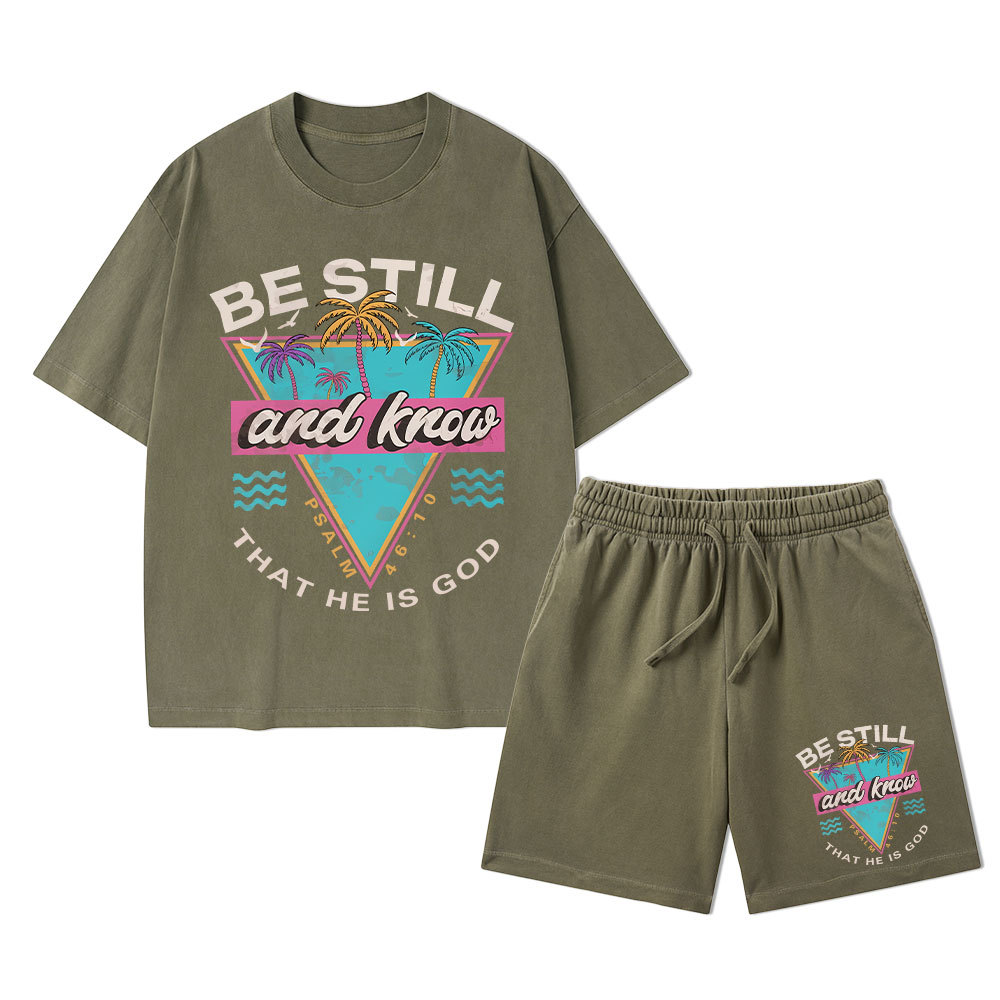 Be Still And Know Christian Washed T-Shirt & Shorts