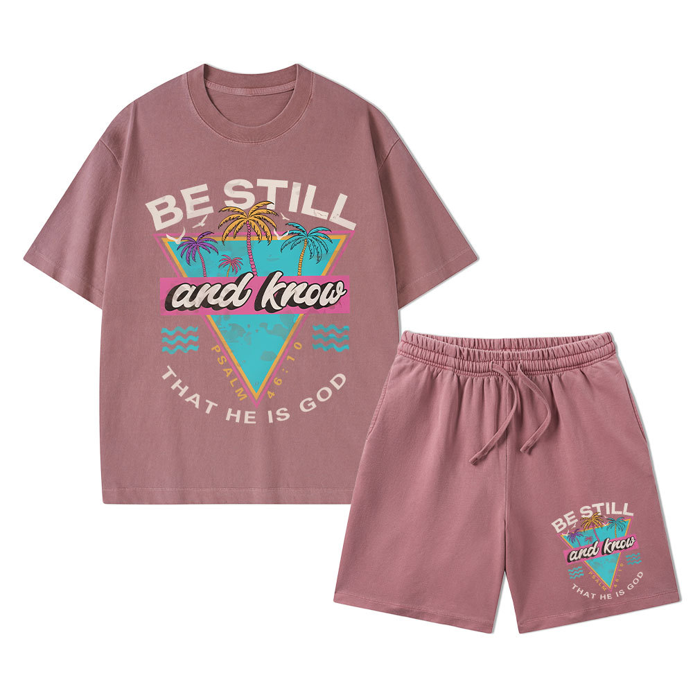 Be Still And Know Christian Washed T-Shirt & Shorts