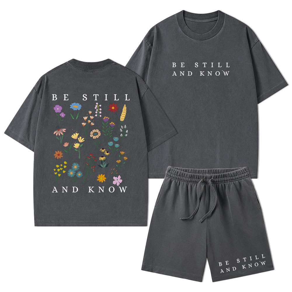 Be Still And Know Christian Washed T-Shirt & Shorts