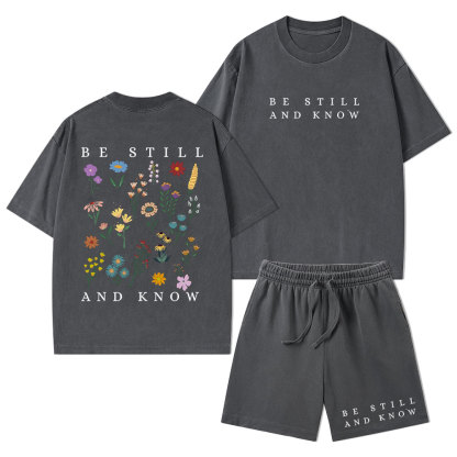 Be Still And Know Christian Washed T-Shirt & Shorts