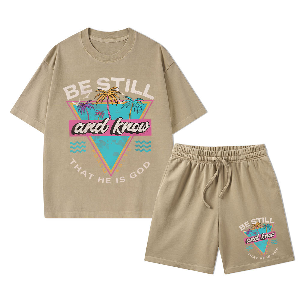 Be Still And Know Christian Washed T-Shirt & Shorts