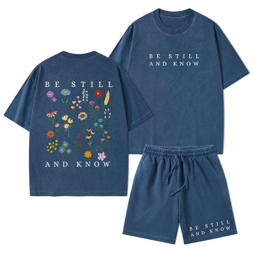 Be Still And Know Christian Washed T-Shirt & Shorts