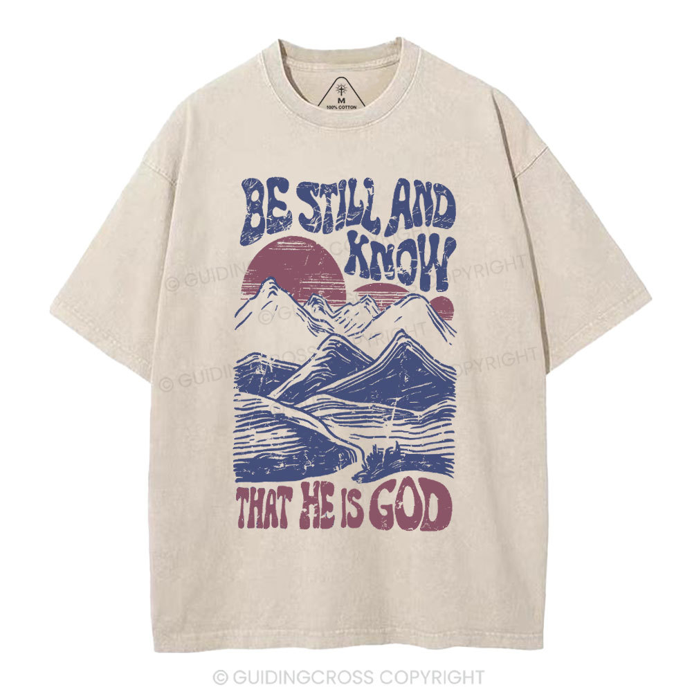 Be Still And Know Christian Washed T-Shirt