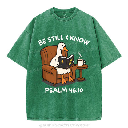 Be Still And Know Christian Washed T-Shirt
