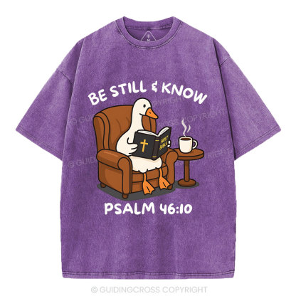 Be Still And Know Christian Washed T-Shirt