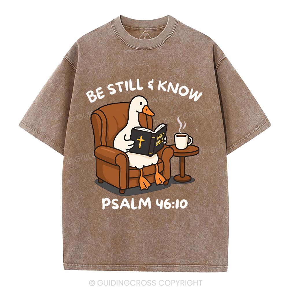 Be Still And Know Christian Washed T-Shirt