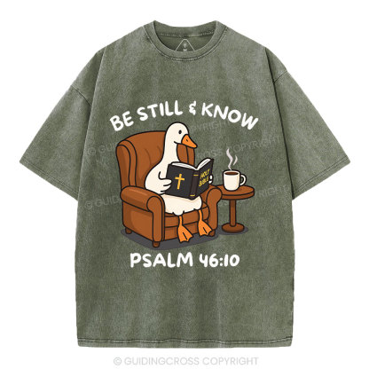Be Still And Know Christian Washed T-Shirt