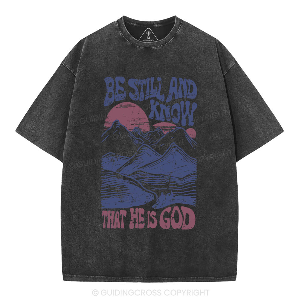 Be Still And Know Christian Washed T-Shirt