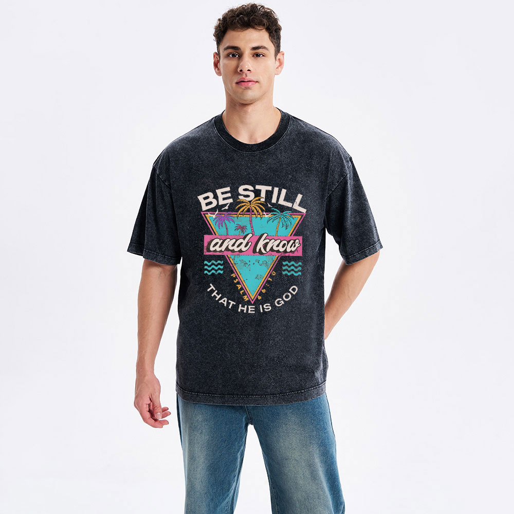 Be Still And Know Christian Washed T-Shirt