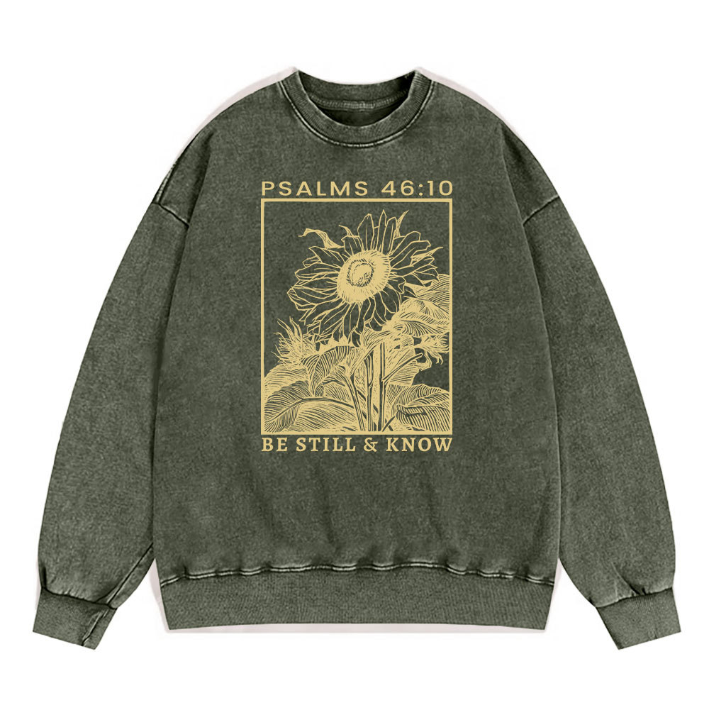 Be Still And Know Sunflower Christian Washed Sweatshirt