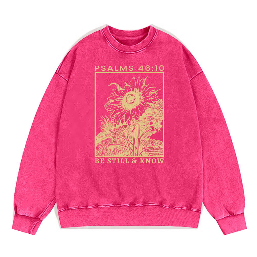Be Still And Know Sunflower Christian Washed Sweatshirt