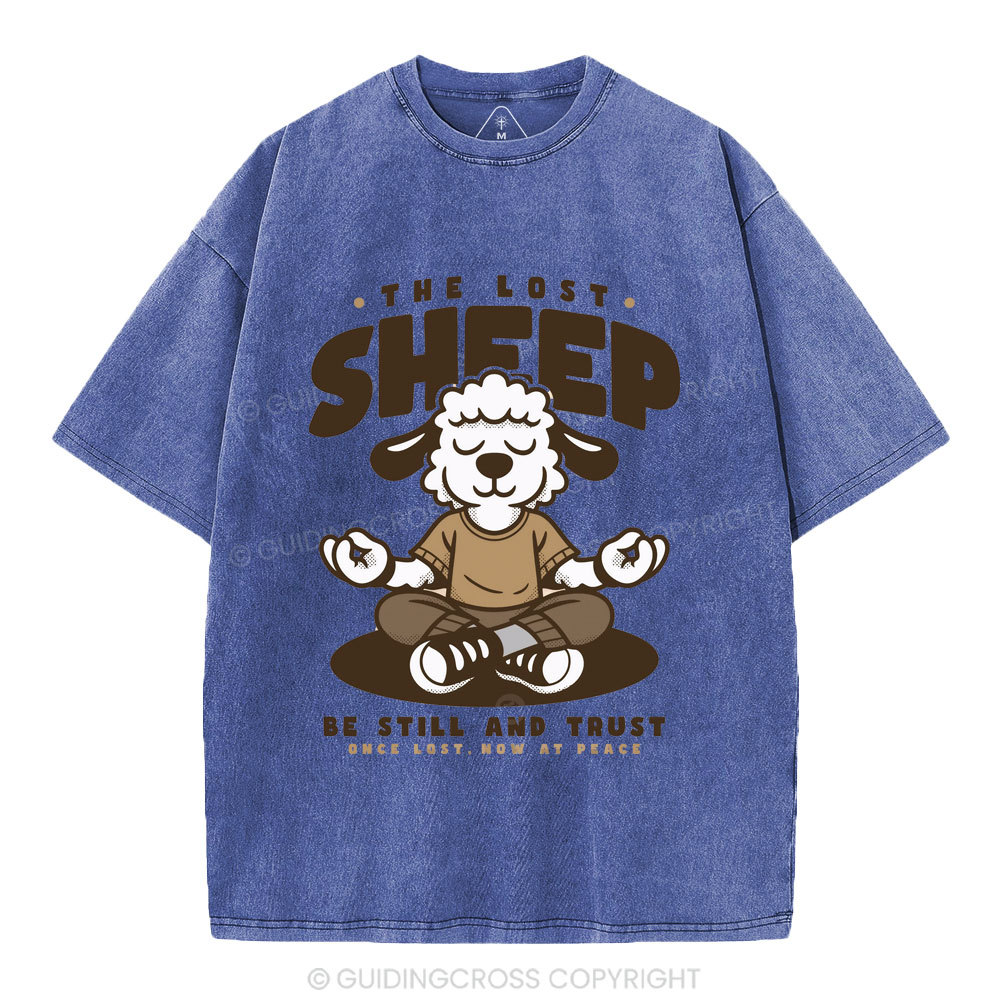 Be Still And Trusty Once Lost Now At Peace Christian Washed T-Shirt