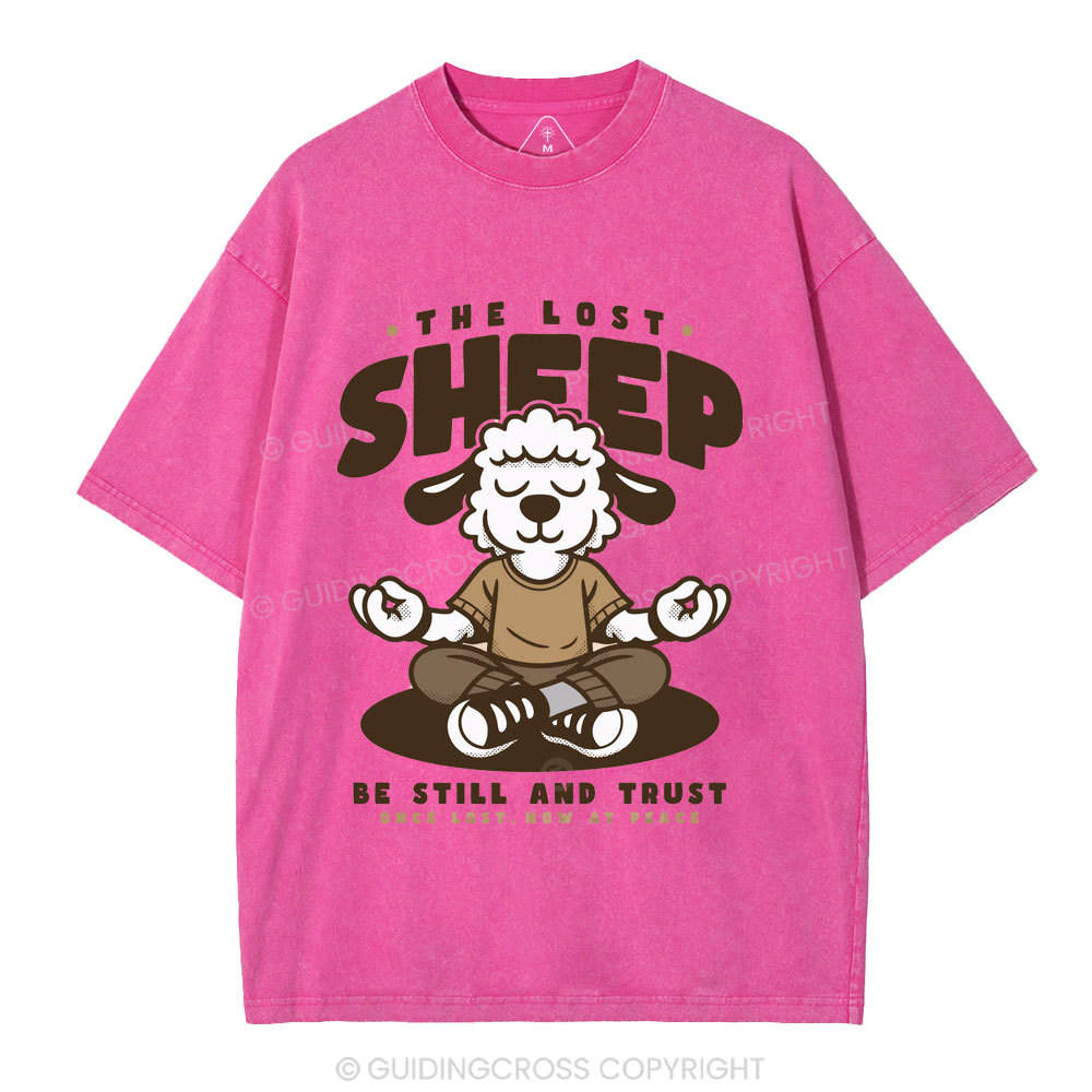 Be Still And Trusty Once Lost Now At Peace Christian Washed T-Shirt