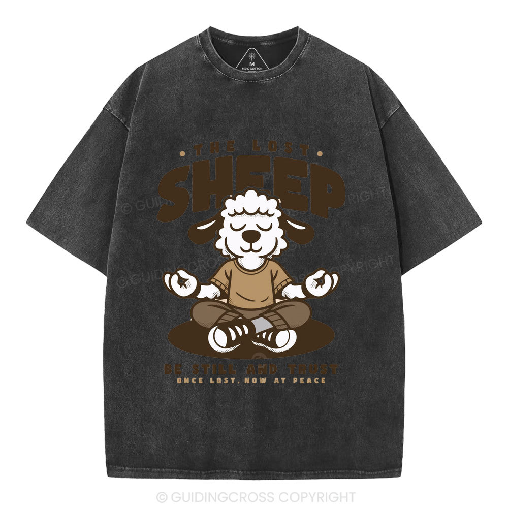 Be Still And Trusty Once Lost Now At Peace Christian Washed T-Shirt