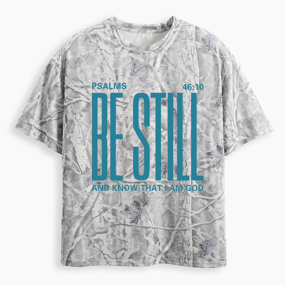 Be Still Christian Camo T-Shirt