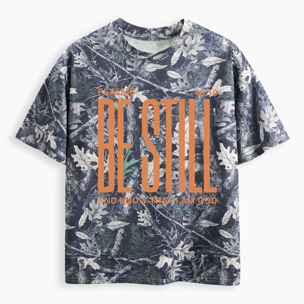 Be Still Christian Camo T-Shirt