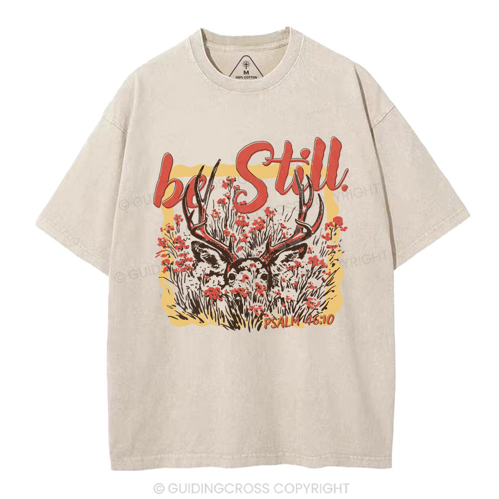 Be Still Christian Washed T-Shirt