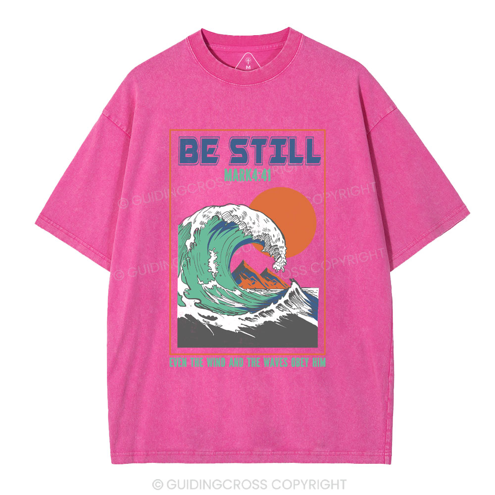 Be Still Christian Washed T-Shirt