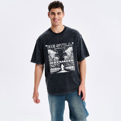 Be Still Way Maker Christian Washed T-Shirt