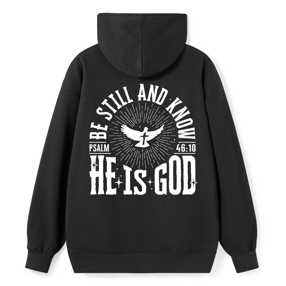 Be Still and Know Classic Christian Hoodie
