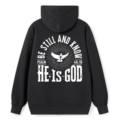 Be Still and Know Classic Christian Hoodie