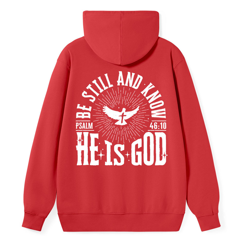 Be Still and Know Classic Christian Hoodie