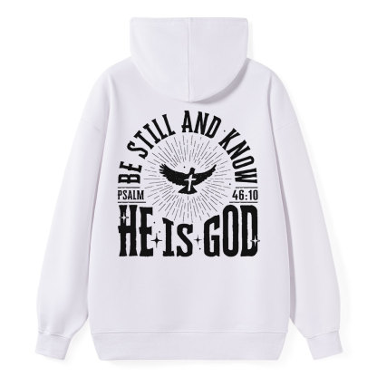 Be Still and Know Classic Christian Hoodie