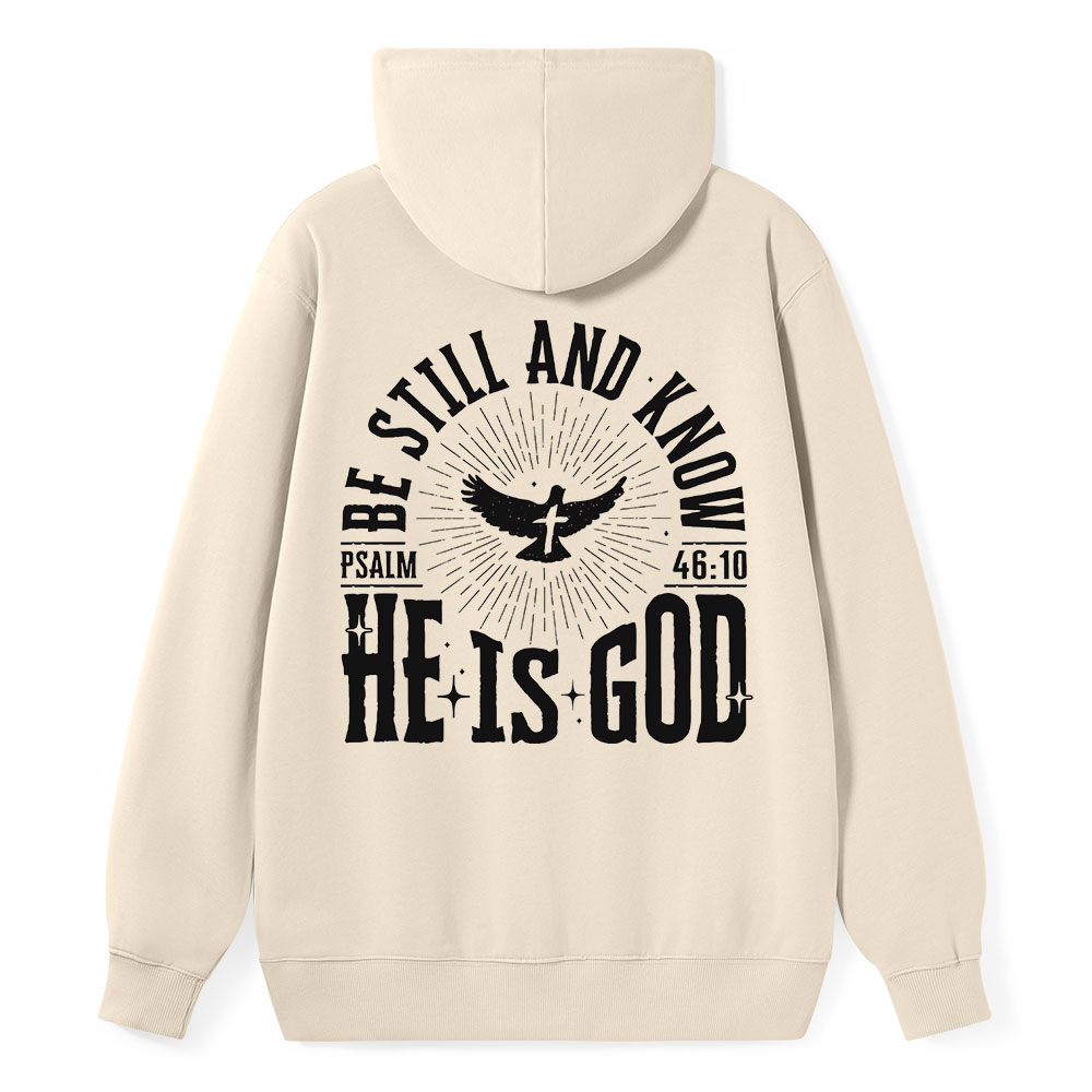 Be Still and Know Classic Christian Hoodie