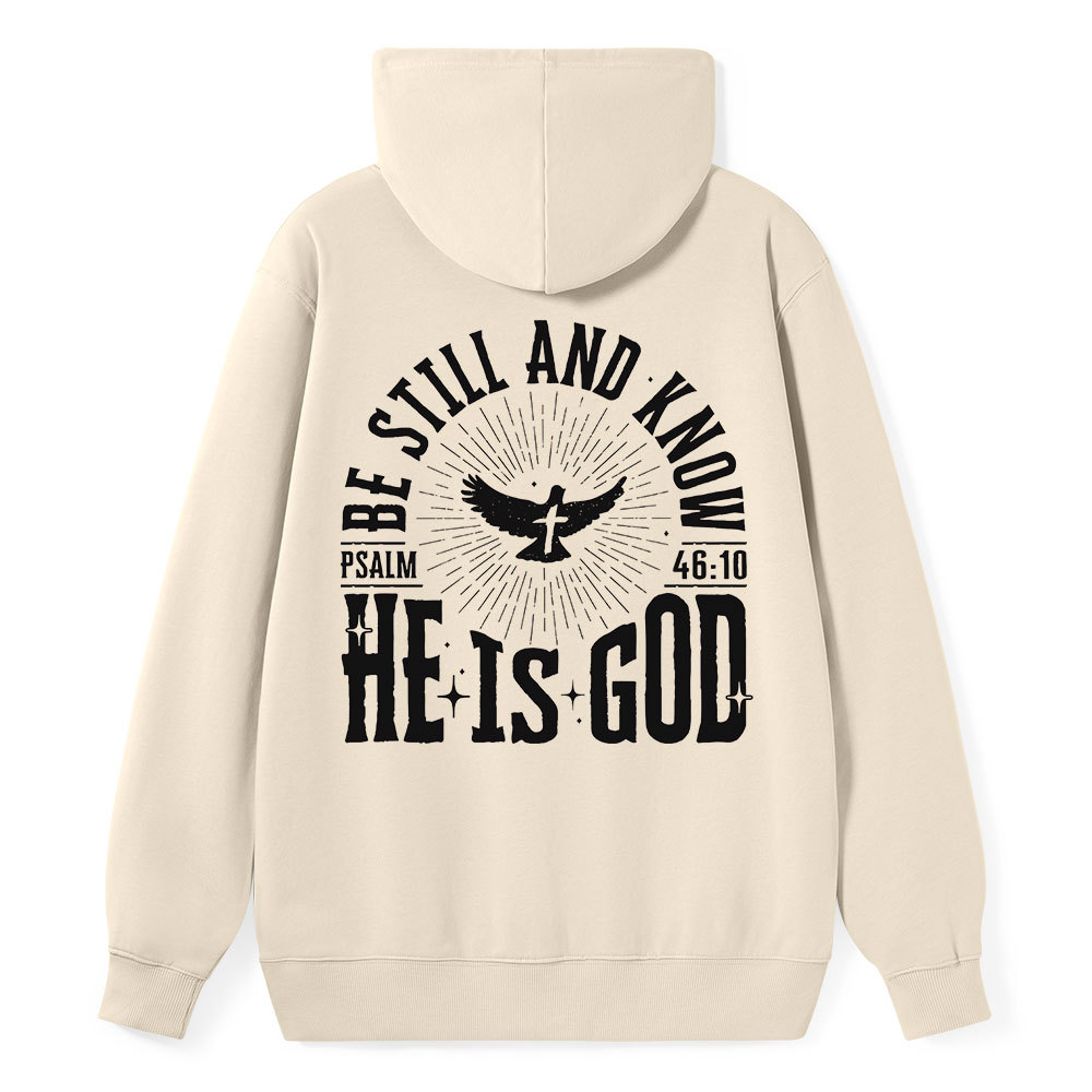 Be Still and Know Classic Christian Hoodie