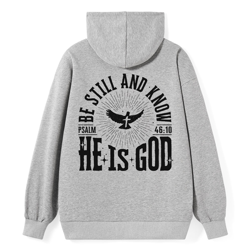 Be Still and Know Classic Christian Hoodie