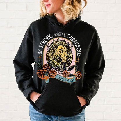 Be Strong And Courage Christian Hoodie