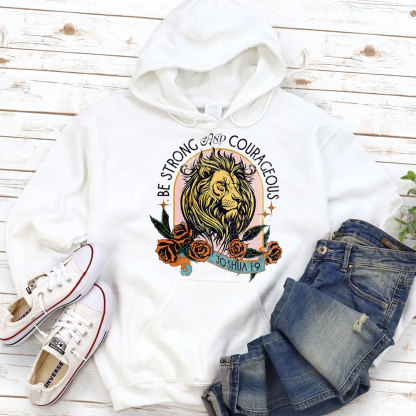 Be Strong And Courage Christian Hoodie