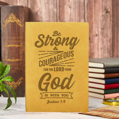 Be Strong And Courageous Christian Notebooks