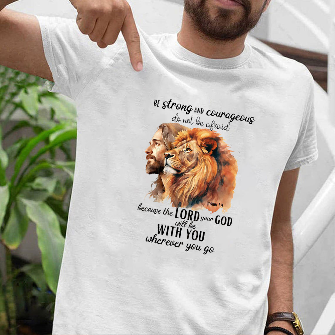 Be Strong And Courageous Christian T-Shirt